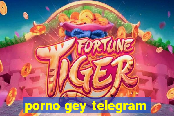 porno gey telegram